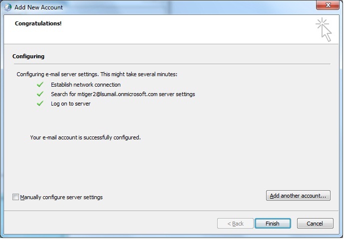 Add New Account window with the final message. All three steps have check marks next to them indicating they were completed. A message in the center of the window says the e mail account has been successfully configured. There are three buttons at the bottom called Back, Finish, and Cancel. The Finish button is highlighted.