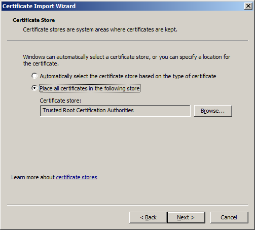 Place all certificates in the following store: Trusted Root Certification Authorities is selected