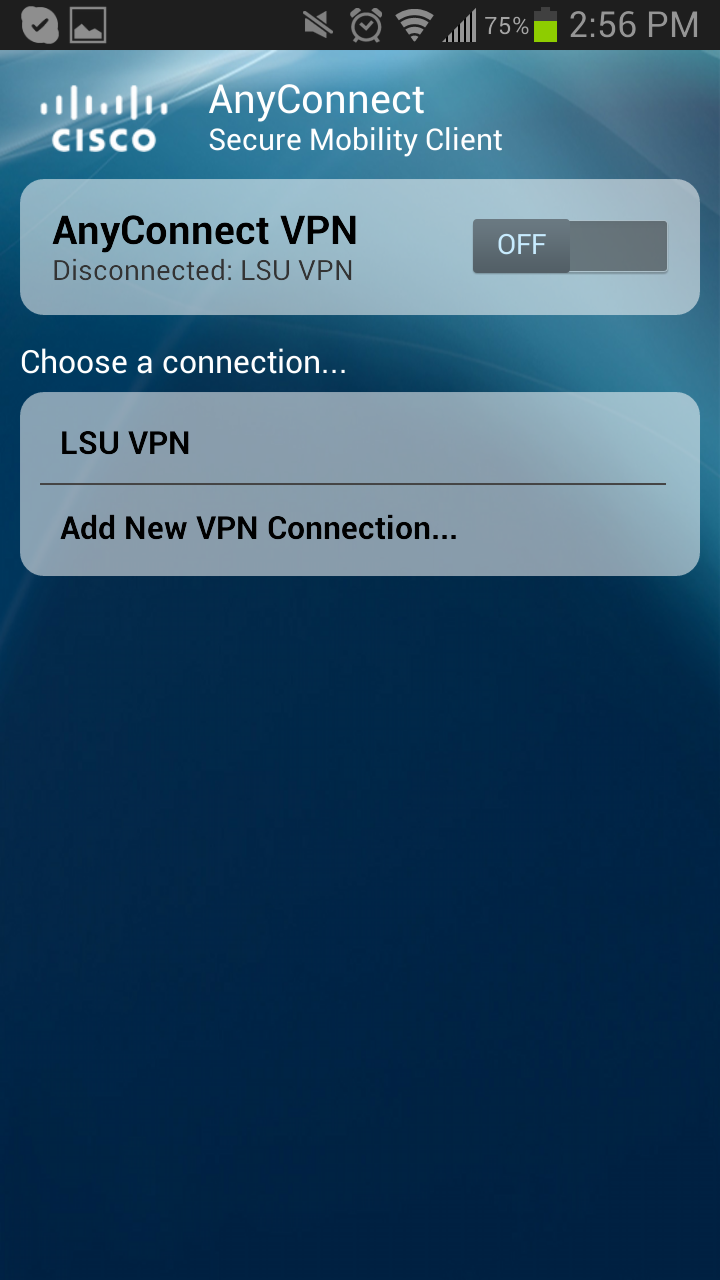 VPN at LSU: How to Connect? (Android Device) - GROK Knowledge Base