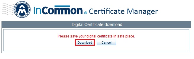 InCommon Certificate Manager; Download button highlighted at the left