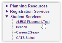 ALEKS Placement test link under Student Services