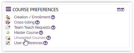 Unwanted Courses link on the course preferences block.