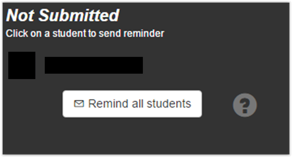 Remind All Students button in not submitted section
