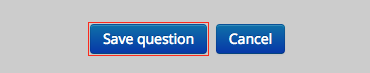 Save Question button