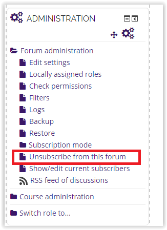 Unsubscribe option for a forum under the Administrator block