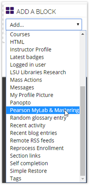 Pearson MyLab & Mastering on the add a block dropdown menu