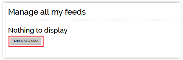 Add a new feed button at the left of the page