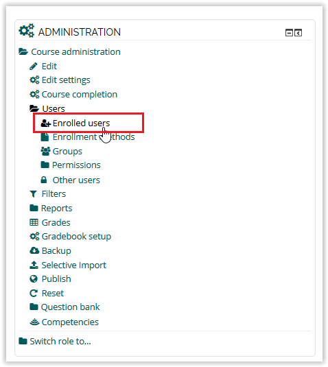 the enrolled users option in the administration block
