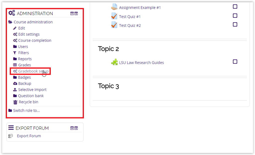 Opening up Gradebook Setup