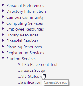 Careers2geaux option on the student services drop menu