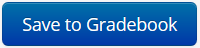 Save to gradebook button
