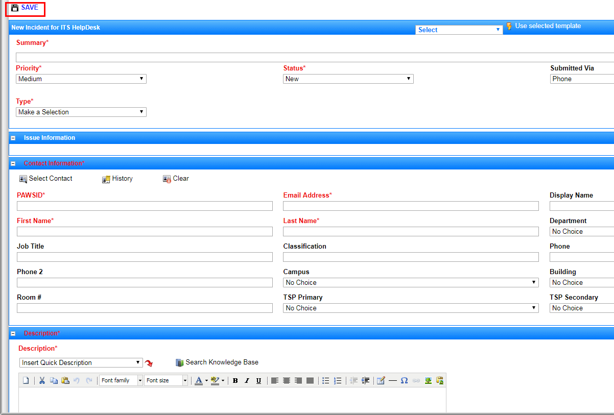 Empty ticket request with required fields in red text