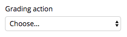 Grading Action options