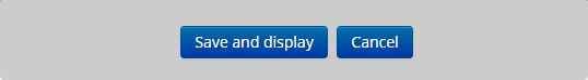 Save and display button