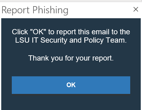 "OK" button in the report phishing pop up