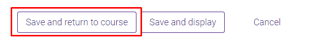 save and return to course button