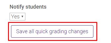 Save all quick grading changes button