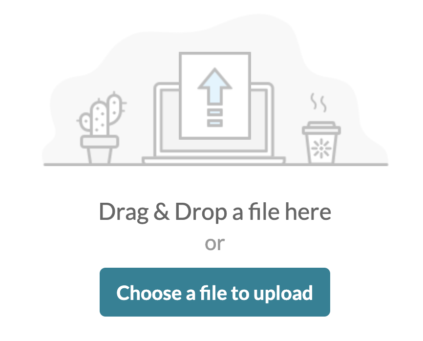 Choose a File to Upload button