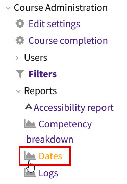 Administration menu Reports Dates Option