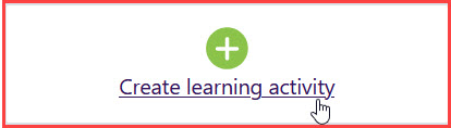 Create learning activity link in Moodle