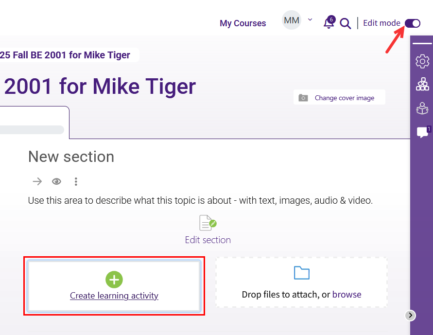 Course with Edit mode on and Create learning activity button highlighted.